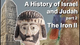 A History of Israel and Judah: From the Splitting of the Kingdoms to Collapse