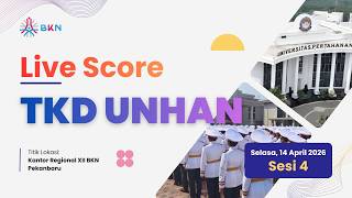 LIVE SCORE TKD PMB UNHAN | 14 APRIL 2026 - SESI 4 |  KANREG XII BKN PEKANBARU