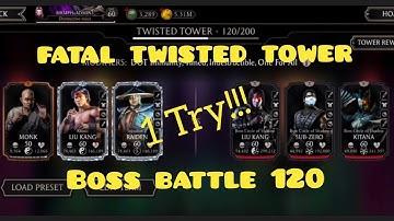 FATAL TWISTED TOWER BOSS BATTLE 120 using Monk as Starter! 1 Attempt! See Equipment + Talent Setup!