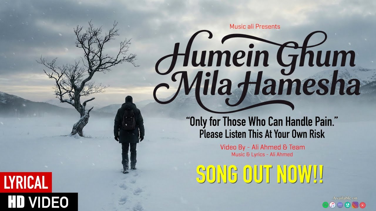 Humein Gham Mila Hamesha | Lyrical Song | Heart Touching Sad Song 2026