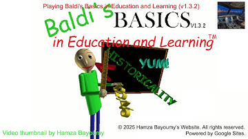 Playing Baldi’s Basics in Education and Learning (v1.3.2)