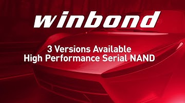 Winbond High Performance Serial NAND & OctalNAND Flash