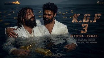 K.G.F: Chapter 3 - Trailer | Rocking Star Yash | Prabhas | Ravi Basrur | Prashanth Neel