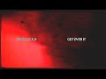 Tropic Gold - GET OVER IT (Official Lyric Video)