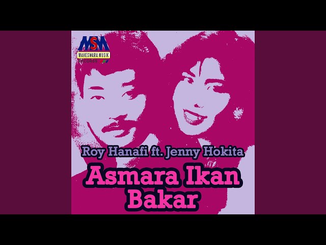 Asmara Ikan Bakar (feat. Jenny Hokita) class=