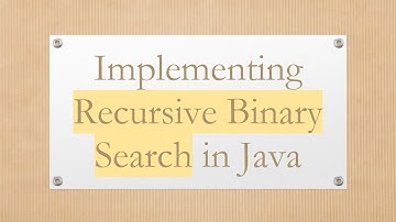 Implementing Recursive Binary Search in Java