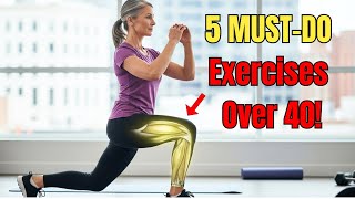 Top 5 Moves Every Woman 40+ Can’t Afford to Skip!