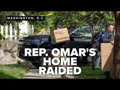 DHS raids Rep. Ilhan Omar's DC home in fraud investigation