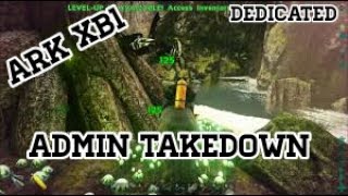 Ark Xbox One Dedicated Server Raid: Taking Down The Admins