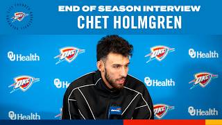 Chet Holmgren | 2025-26 End-of-Season Interviews | OKC Thunder