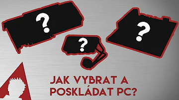 Jaké součásti počítače potřebuji?