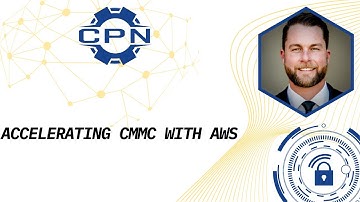 Achieving CMMC Compliance with AWS GovCloud