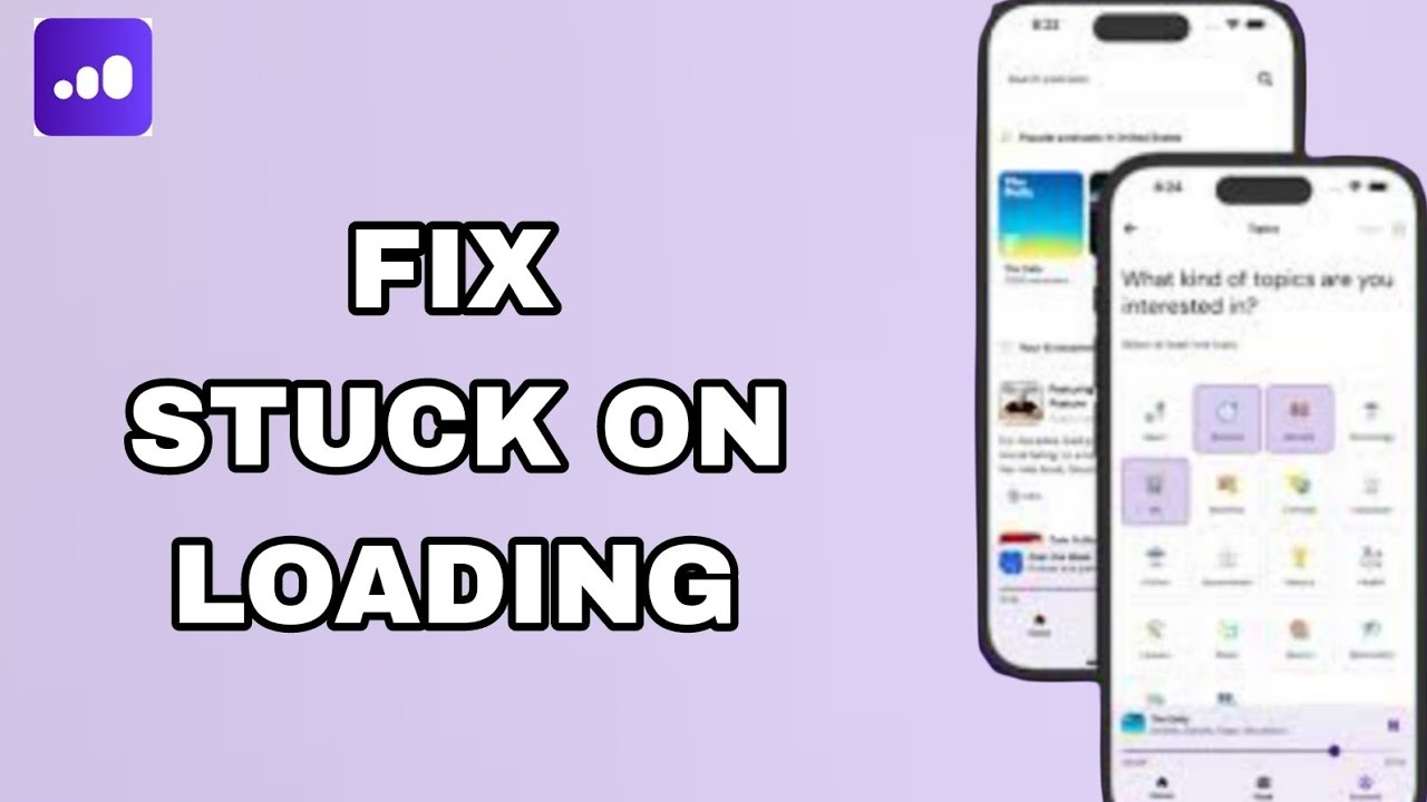 How To Fix And Solve Stuck On Loading On Podcast Kiosk App | Easy Fix ...