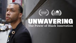 Unwavering: The Power of Black Innovation