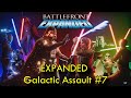BATTLEFRONT EXPANDED GALACTIC ASSAULT #7