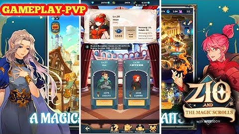 Zio and the magic scrolls| Atk Power 121K VS Atk Power 116K -Gameplay PVP Part 13