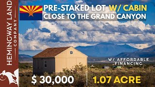 Arizona Land For Sale | 1.07 Acres Near The Grand Canyon, Cabin Ready