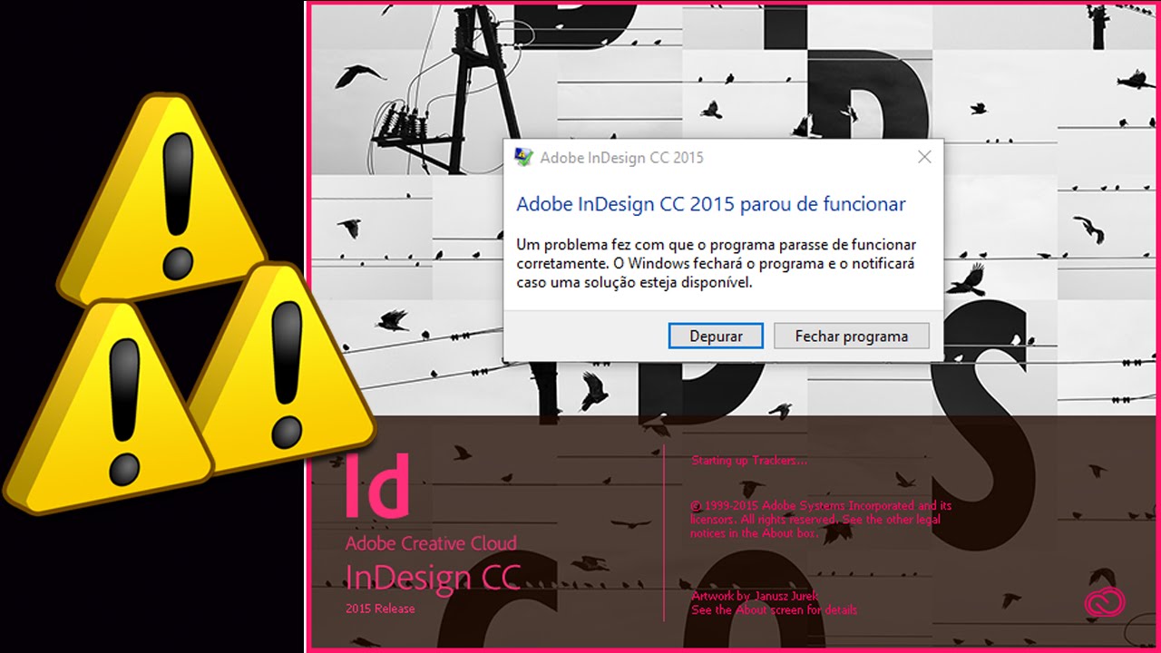 InDesign won't open and gives an error, how do I fix the FATAL