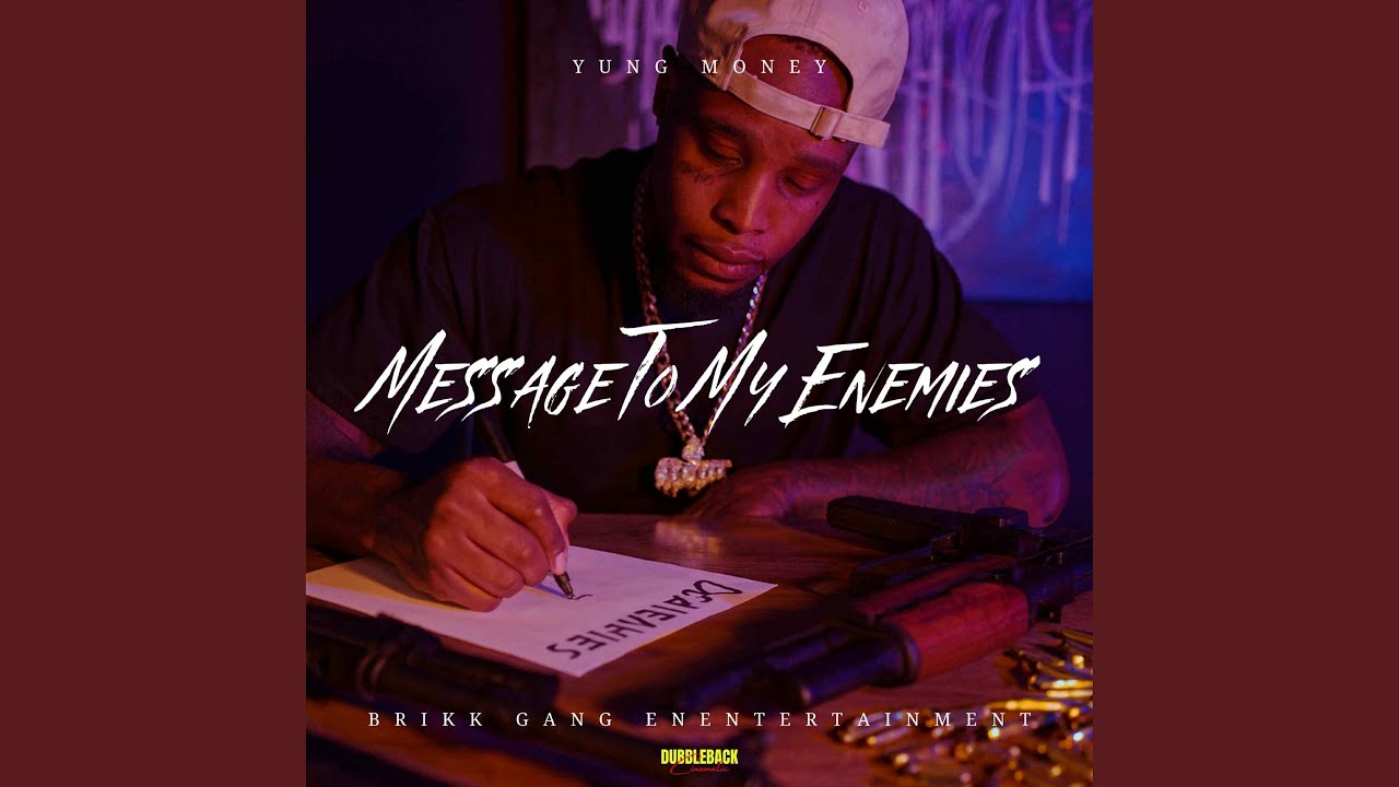 Young Money Message To My Enemies