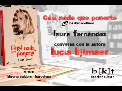 CASI NADA QUE PONERTE: LUCIA LIJTMAER