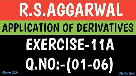 EX-11A(1-6),CLASS-12 MATHS R.S.AGGARWAL