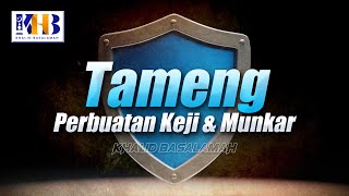 [KHB SPESIAL] Tameng Perbuatan Keji & Mungkar (2021)