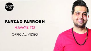 Video thumbnail of "Farzad Farrokh - Havaye To (فرزاد فرزخ - هوای تو - ویدیو)"