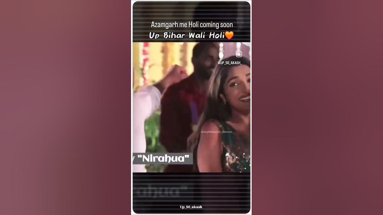 nirahua ke holi 2025