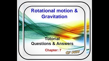 Rotational motion Tutorial