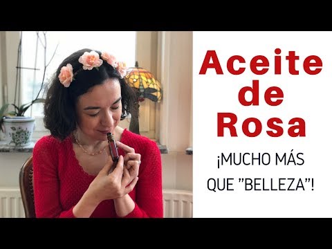 Vídeo: Aceite De Rosa: ¿Cuáles Son Los Beneficios Y Usos De Este Aceite Esencial?