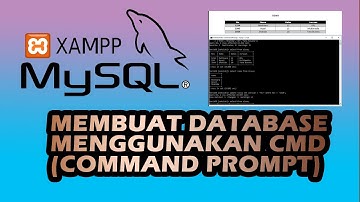 Cara Membuat Database Mysql menggunakan CMD Dasar