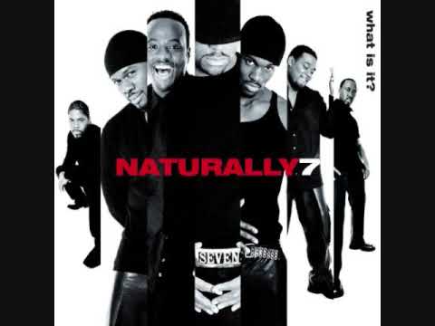 Naturally 7 - Closer