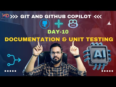 AI-Powered Documentation & Testing 🚀 | GitHub Copilot Day-10 | Mohit Decodes