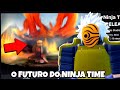 🧐QUAL SERÁ O FUTURO DO NINJA TIME? ROBLOX