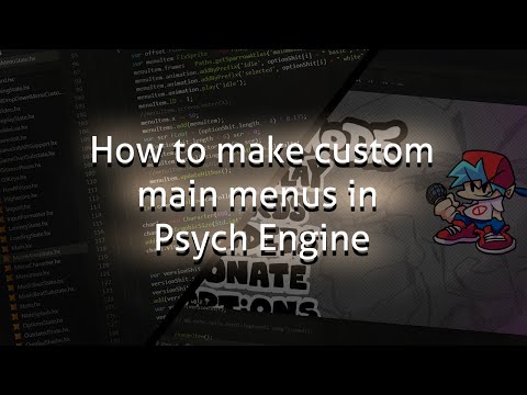 How to make Custom Main Menus in Psych Engine *0.42* | FnF