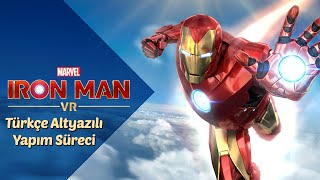 MARVEL’S IRON MAN VR – IRON MAN'İ VR'DA TASARLAMAK (YAPIM SÜRECİ) | PS VR | TÜRKÇE ALTYAZILI