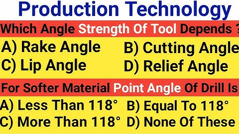 Mechanical Engineering || Production Technology | Top 20 Objective Questions And Answer For All Exam