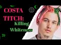 Costa Titch: Killing Whiteness