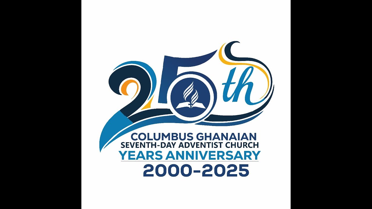 Columbus Ghanaian SDA 25th Anniversary celebration week - Musical Concert