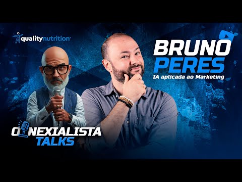 O NEXIALISTA TALKS COM BRUNO PERES