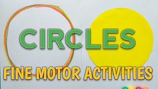 Fine motor activities Maths & Circles