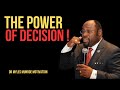 | THE POWER OF DECISION | || BEST MOTIVATIONAL SPEECH 2024 BY DR MYLES MUNROE || #PowerOfDecision
