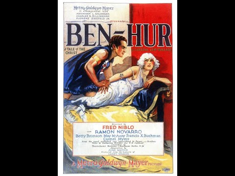 Epic of Silent Era: 'Ben Hur: A Tale of the Christ still