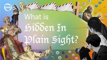 What is Hidden In Plain Sight?