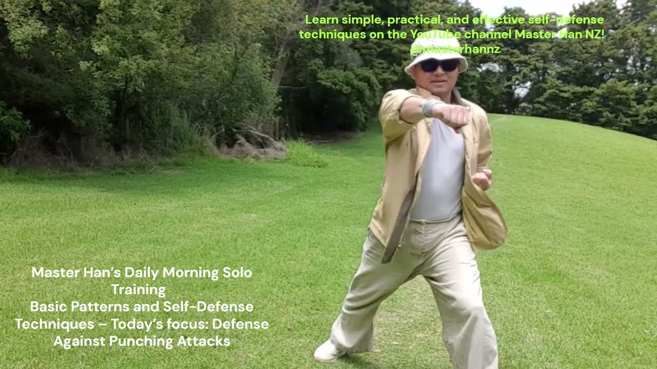 Master Han’s Daily Morning Solo Training  Basic Patterns and Self-Defense.