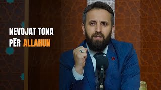 Download Lagu Nevojat tona për Allahun - Hoxhë Omer Dauti MP3