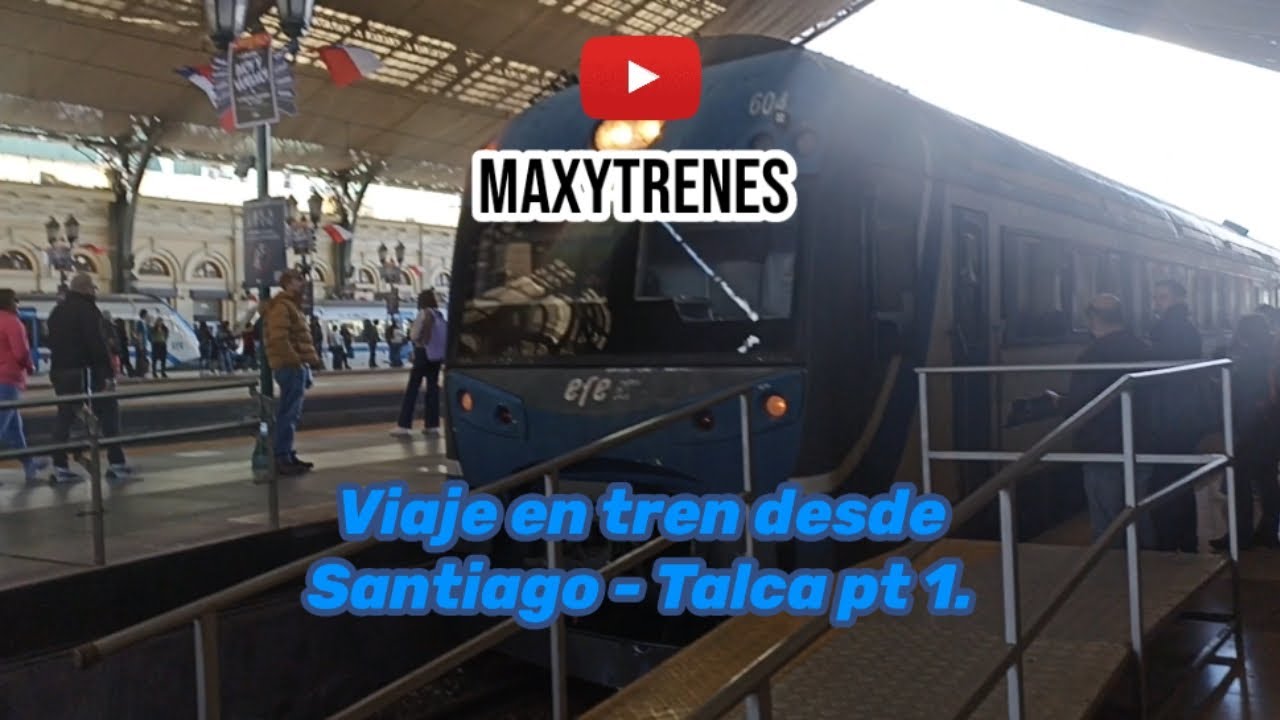 Viaje en tren UTS 444 604 desde Santiago - Talca || parte 1 || MaxyTrenes