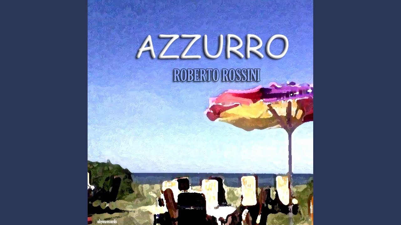 Azzurro (Extended-Mix) Azzurro (Extended-Mix)