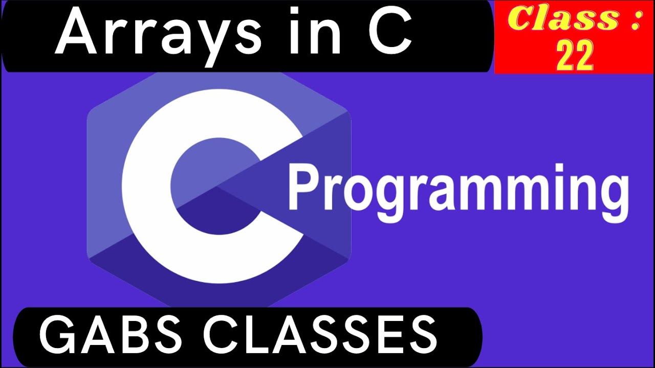 C Full Course in Hindi | C Full Course : Class 22 - YouTube
