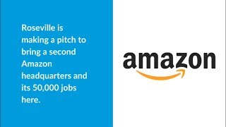 What's Happening in Roseville - Amazon Proposal